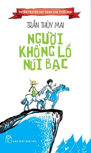 Người khổng lồ núi Bạc - Trần Thùy Mai 