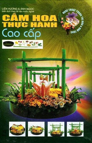 Cắm Hoa Thực Hành Cao Cấp 