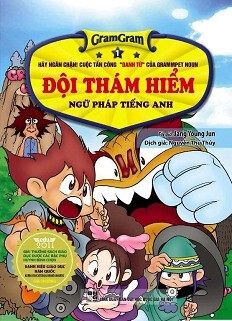 Gram Gram - Đội Thám Hiểm Ngữ Pháp Tiếng Anh - Tập 1 