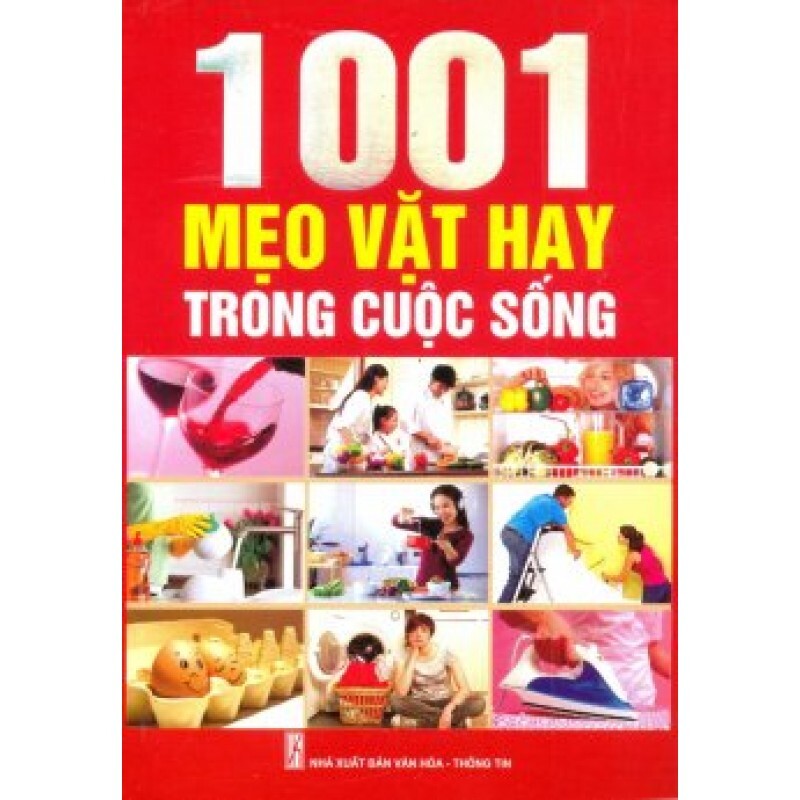 1001 Mẹo Vặt Hay Trong Cuộc Sống