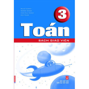 Sách giáo khoa Toán Pháp - Toán 3 (Sách Giáo viên) - Lê Thị Lợi (dịch)