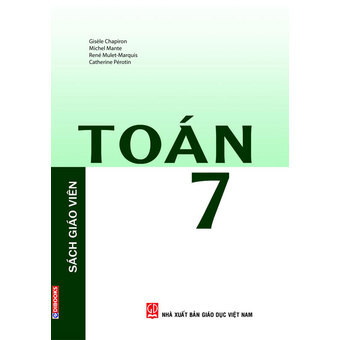 Sách giáo khoa Toán Pháp - Toán 7 (Sách Giáo viên) - Ngô Khánh Linh (dịch)