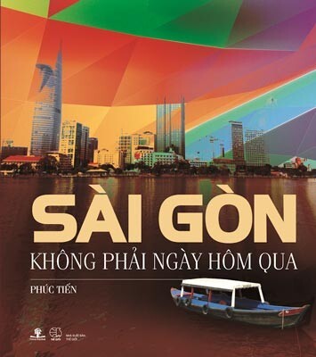 Sài Gòn Không Phải Ngày Hôm Qua