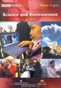 Science and Environment Series 1 - BBC World (Kèm CD + DVD)