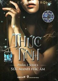 Series Sức Mạnh Hắc Ám - Thức Tỉnh