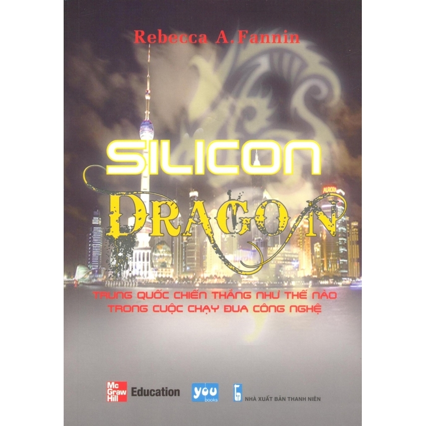 silicon dragon trung quốc chiến thắng như thế nào trong cuộc chạy đua công nghệ