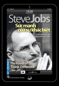 Steve Jobs - Sức mạnh của sự khác biệt - Tác giả: GSTS. Huỳnh Ngọc Phiên