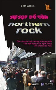 Sự sụp đổ của Northern Rock - Brian Walters