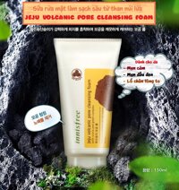 Sữa rửa mặt tro núi lửa Jeju Volcanic Pore Cleansing Foam Innisfree 150ml