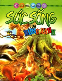 Sức sống của rừng xanh - Philippe Salembier