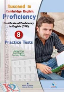 Succeed in Cambridge English Proficiency - 8 Practice Tests