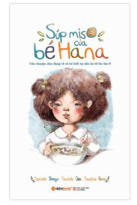 Súp Miso của bé Hana