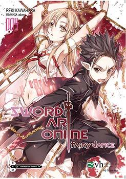 Sword Art Online 004 - Tập 4: Fairy Dance - Reki Kawahara