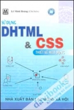 Sử dụng DHTML & CSS Thiết Kế Web động 