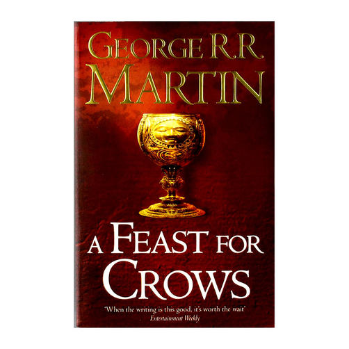 A Feast For Crows A Song Of Ice And Fire 
