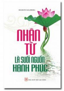 Nhân Từ Là Suối Nguồn Hạnh Phúc