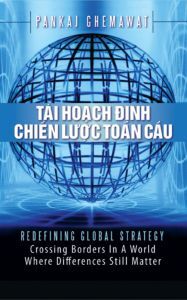 Tái hoạch định chiến lược toàn cầu - Pankaj Ghemawat
