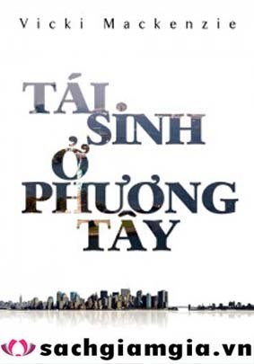 Tái sinh ở phương Tây - Vicki Mackenzie