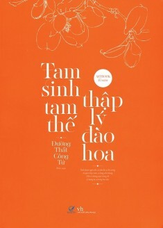 Tam sinh tam thế - Thập lý đào hoa (Sách ảnh) - Nhiều tác giả