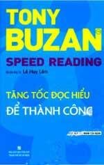 Tăng Tốc Đọc Hiểu Để Thành Công