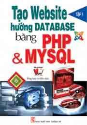 Tạo Website hướng Database bằng PHP & MYSQL ( Tập 1 )