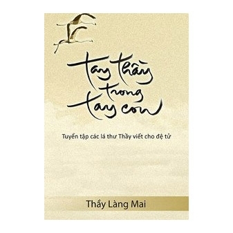 Tay Thầy Trong Tay Con