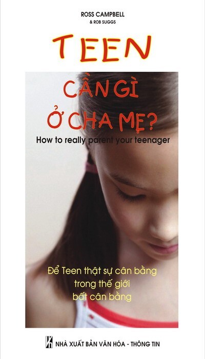 Teen Cần Gì Ở Cha Mẹ?