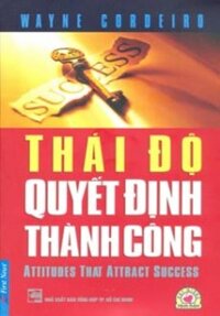 Thái Độ Quyết Định Thành Công