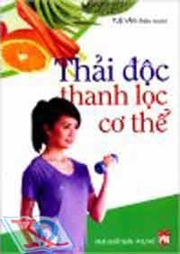 Thải Độc Thanh Lọc Cơ Thể