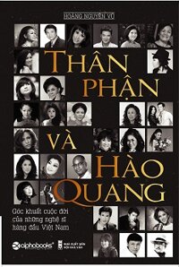 Thân phận và hào quang