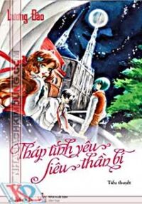 Tháp Tình Yêu Siêu Thần Bí