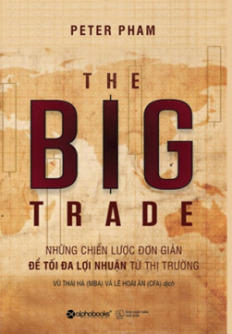 The Big Trade - Giao Dịch Lớn