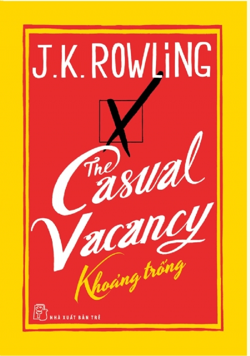 The casual vacancy - Khoảng trống - J.K.Rowling