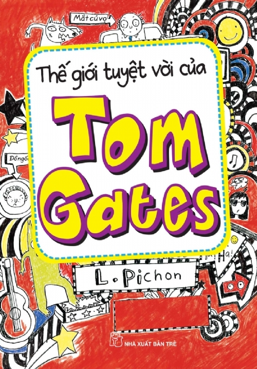Thế Giới Tuyệt Vời Của Tom Gates