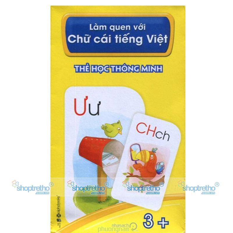 Thẻ học thông minh - Làm quen với chữ cái tiếng Việt