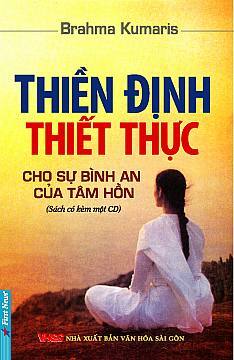 Thiền định thiết thực - Cho sự bình an của tâm hồn - Brahma Kumaris