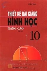 Thiết kế bài giảng hình học nâng cao 10 tập 2