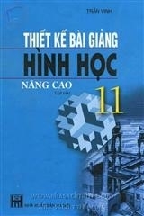 Thiết kế bài giảng hình học nâng cao 11 tập 2