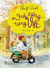 Thơ Thụy Anh - Vui Cùng Tiếng Việt