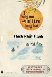 Thơ Từng Ôm Và Mặt Trời Từng Hạt