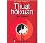 Thuật Hồi Xuân Cho Nam Nữ