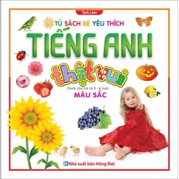 Tiếng Anh Thật Vui - Màu Sắc