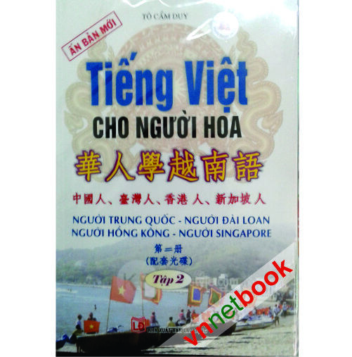 Tiếng Việt Cho Người Hoa Tập 2