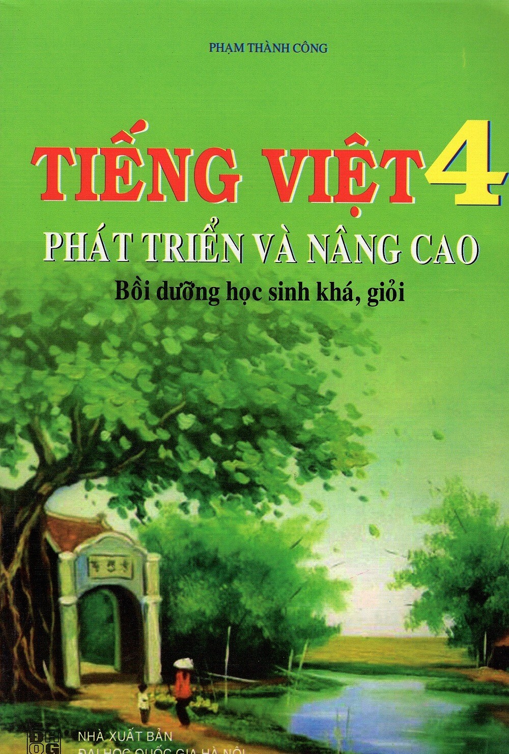 Tiếng Việt phát triển và nâng cao 4
