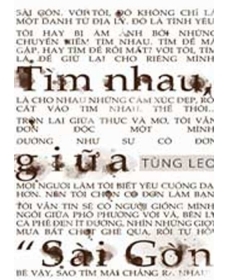 Tìm nhau giữa Sài Gòn - Nguyễn Thanh Tùng (Tùng Leo)