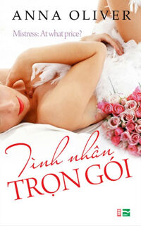 Tình nhân trọn gói - Anna Oliver