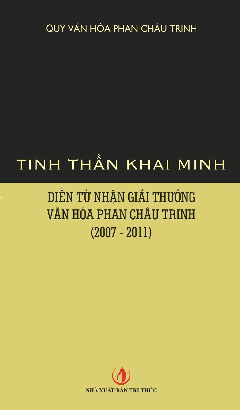 Tinh thần khai minh - Diễn từ nhận giải thưởng văn hóa Phan Châu Trinh (2007 - 2011)
