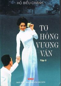 Tơ hồng vương vấn (T2) - Hồ Biểu Chánh