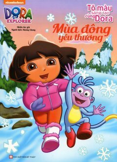 Tô Màu Sáng Tạo Cùng Dora - Mùa Đông Yêu Thương