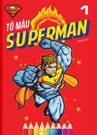 Tô Màu Superman (Tập 1)